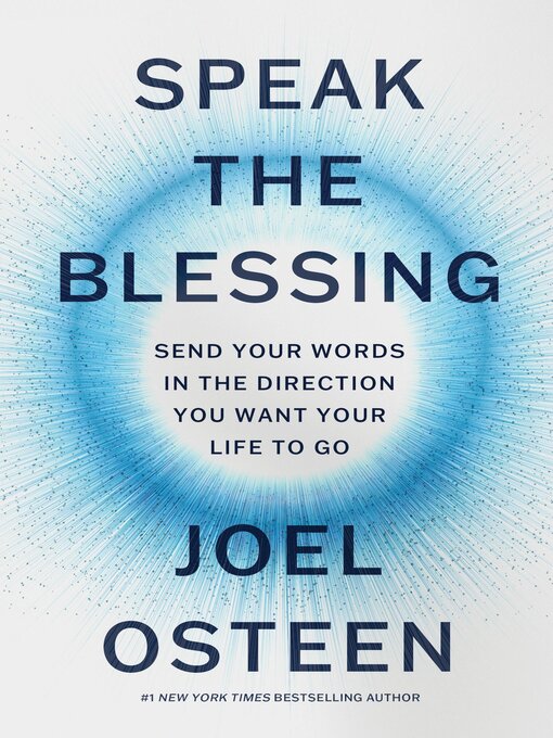 Title details for Speak the Blessing by Joel Osteen - Available